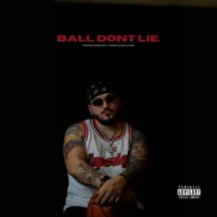 Ball Dont Lie Song Lyrics
