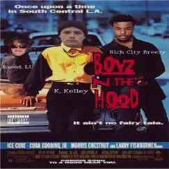 Boyz N the Hood (feat. Rich City Breezy) Song Lyrics