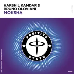 Moksha - Single by Harshil Kamdar & Bruno Oloviani album reviews, ratings, credits