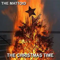 The Christmas Time - Single by The Mattoid album reviews, ratings, credits