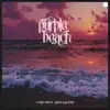 Purple Beach - Single album lyrics, reviews, download