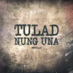 Tulad nung Una Song Lyrics