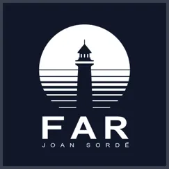 Far by Joan Sordé album reviews, ratings, credits