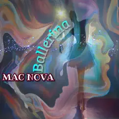 Ballerina - Single by Mac Nova album reviews, ratings, credits