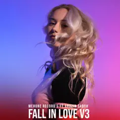 Fall In Love V3 (feat. Arozin Sabyh) - Single by MerOne Record's album reviews, ratings, credits
