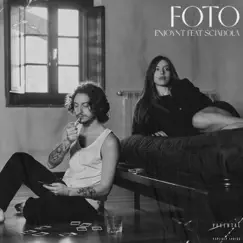 Foto (feat. Sciabola) - Single by Enjoynt album reviews, ratings, credits