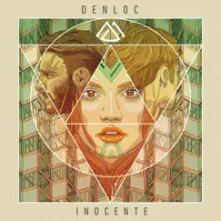 Inocente - Single by Denloc album reviews, ratings, credits