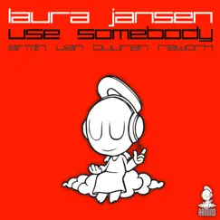 Use Somebody (Armin van Buuren Rework) Song Lyrics