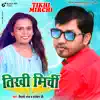 Tikhi Mirchi - Single album lyrics, reviews, download