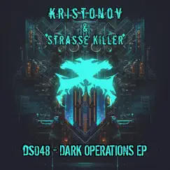 Dark Operations by Kristonov & Strasse Killer album reviews, ratings, credits