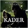 Kader - Single album lyrics, reviews, download