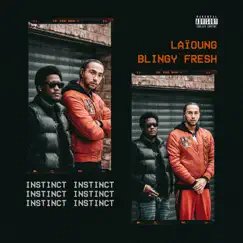 Instinct - Single by Laïoung & Blingy Fresh album reviews, ratings, credits