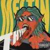 Meltin (feat. Adam Vadel, Deezo & Shotta Loso) - Single album lyrics, reviews, download