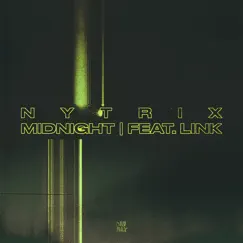 Midnight (feat. LINK) - Single by Nytrix album reviews, ratings, credits