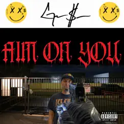 Aim On You - Single by Grimace Santana album reviews, ratings, credits