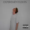 Experementation (feat. Valeria Kan) - EP album lyrics, reviews, download
