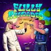 Fully Reloaded album lyrics, reviews, download