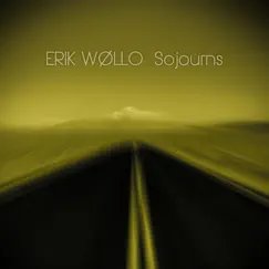 Sojourns by Erik Wøllo album reviews, ratings, credits