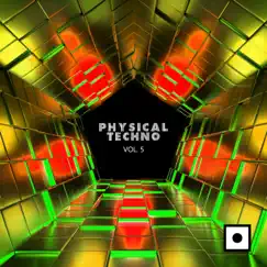 Physical Techno, Vol. 5 by Various Artists album reviews, ratings, credits