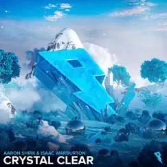 Crystal Clear - Single by Aaron Shirk & Isaac Warburton album reviews, ratings, credits