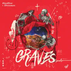 Graves - Single by RayRay & Dysomia album reviews, ratings, credits