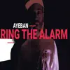 Ring the Alarm - Single album lyrics, reviews, download
