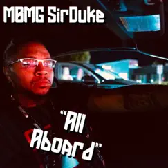 All Aboard (Extended Version) - Single by MBMG SirDuke album reviews, ratings, credits