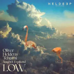 LOW - Single by Oliver Heldens, Tchami & Anabel Englund album reviews, ratings, credits