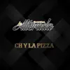 Ch y La Pizza (En vivo) - Single album lyrics, reviews, download