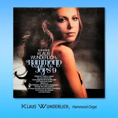 Hammond Pops 9 by Klaus Wunderlich album reviews, ratings, credits