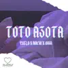 TOTO AZOTA (feat. Yxel Beat, Hachi & Obi) - Single album lyrics, reviews, download