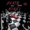 Death of a King album lyrics, reviews, download