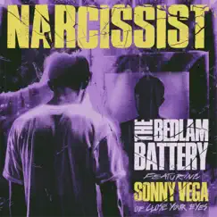 Narcissist (feat. Sonny Vega) Song Lyrics