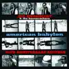 American Babylon (25th Anniversary Edition) album lyrics, reviews, download