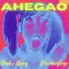 Ahegao (feat. Darko Banz) - Single album lyrics, reviews, download