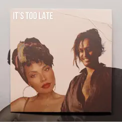 It's too late (feat. Kaweyova) - Single by Jackson Dunn album reviews, ratings, credits