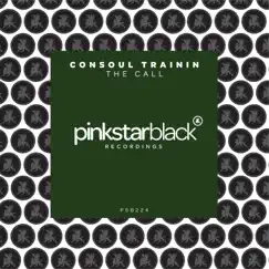The Call - Single by Consoul Trainin album reviews, ratings, credits
