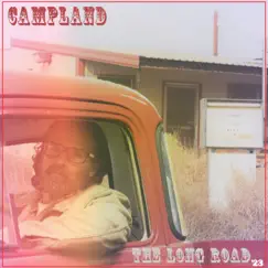The Long Road '23 - Single by CAMPLAND album reviews, ratings, credits