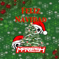Feliz Navidad - Single by Mfresh album reviews, ratings, credits
