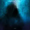 Broken Sleep - Single album lyrics, reviews, download