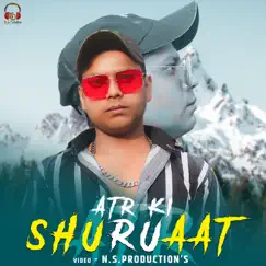 ATR Ki Shuruaat - Single by ATR album reviews, ratings, credits