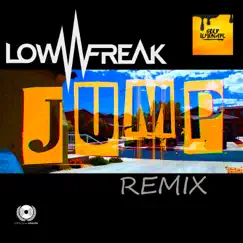 Jump (Lowfreak Remix) Song Lyrics