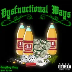 Dysfunctional Ways - Single by Doughboy Tony album reviews, ratings, credits