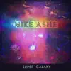 Super Galaxy - Single album lyrics, reviews, download