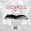 Gospel - Single album lyrics, reviews, download