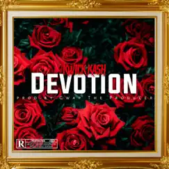 Devotion - Single by Kwick Kash album reviews, ratings, credits