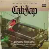Cali Jap (feat. Daz Dillinger & Voca Luciano) - Single album lyrics, reviews, download