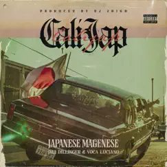 Cali Jap (feat. Daz Dillinger & Voca Luciano) Song Lyrics