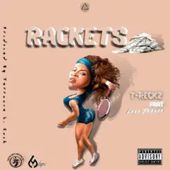 Rackets (feat. Loko Franco) [Remastered Version] Song Lyrics
