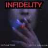 Infidelity - Single album lyrics, reviews, download